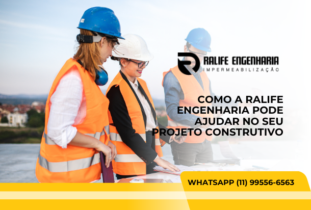 Como a Ralife Engenharia pode ajudar no seu projeto construtivo