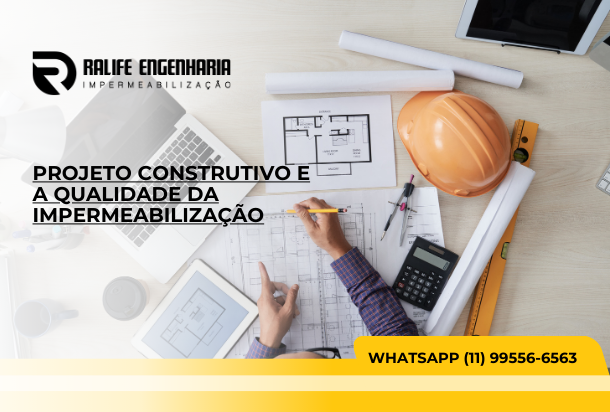 Projeto construtivo qualidade da impermeabilização