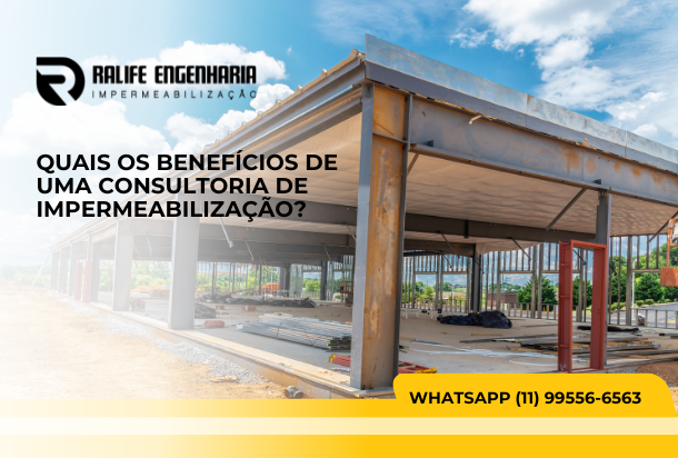 Quais são os benefícios da consultoria de impermeabilização